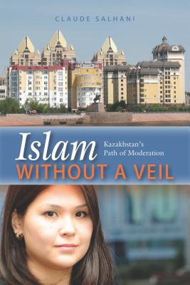 Ислам без вуали: казахстанский путь умеренности